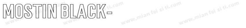 Mostin Black字体转换